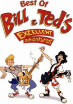 Bill & Ted's Excellent Adventures DVD