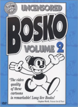 The Uncensored Bosko 2 DVD