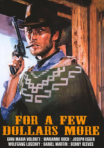 For a Few Dollars More poster