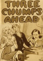 Three Chumps Ahead poster