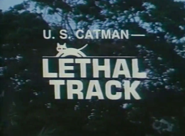U.S. Catman Lethal Track - title credit with cat drawing