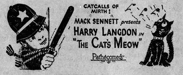 The Cat's Meow - cartoon Harry Langdon and cat on newspaper adverstisement