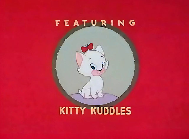 Kitty Cornered - title card for white kitten Kitty Kuddles
