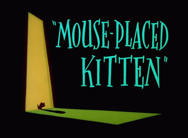 Mouse-Placed Kitten - opening placard