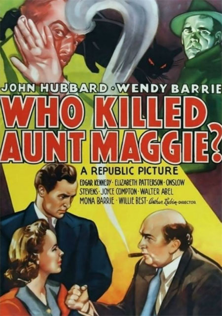 Who Killed Aunt Maggie? - movie poster
